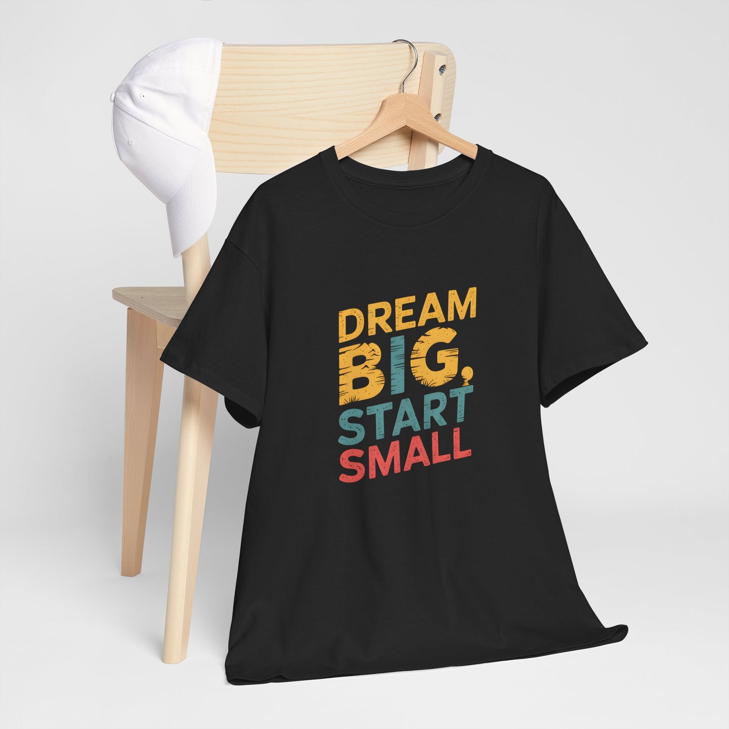 Dream Big Start Small T-Shirt Motivational Graphic Tee Positive Quote Gift
