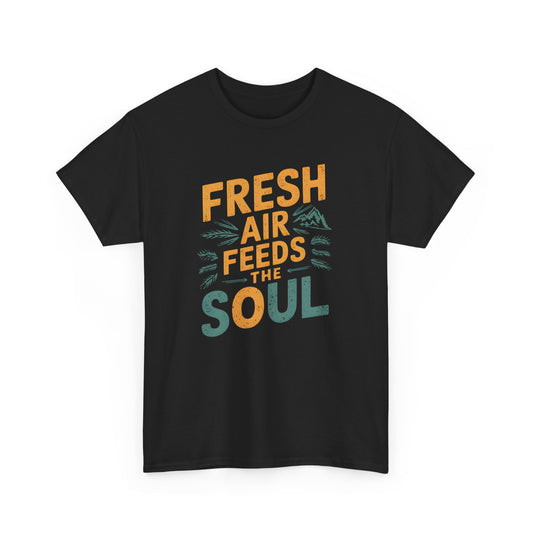 Fresh Air Feeds the Soul Mountain Adventure Graphic Short Sleeve T-Shirt Unisex