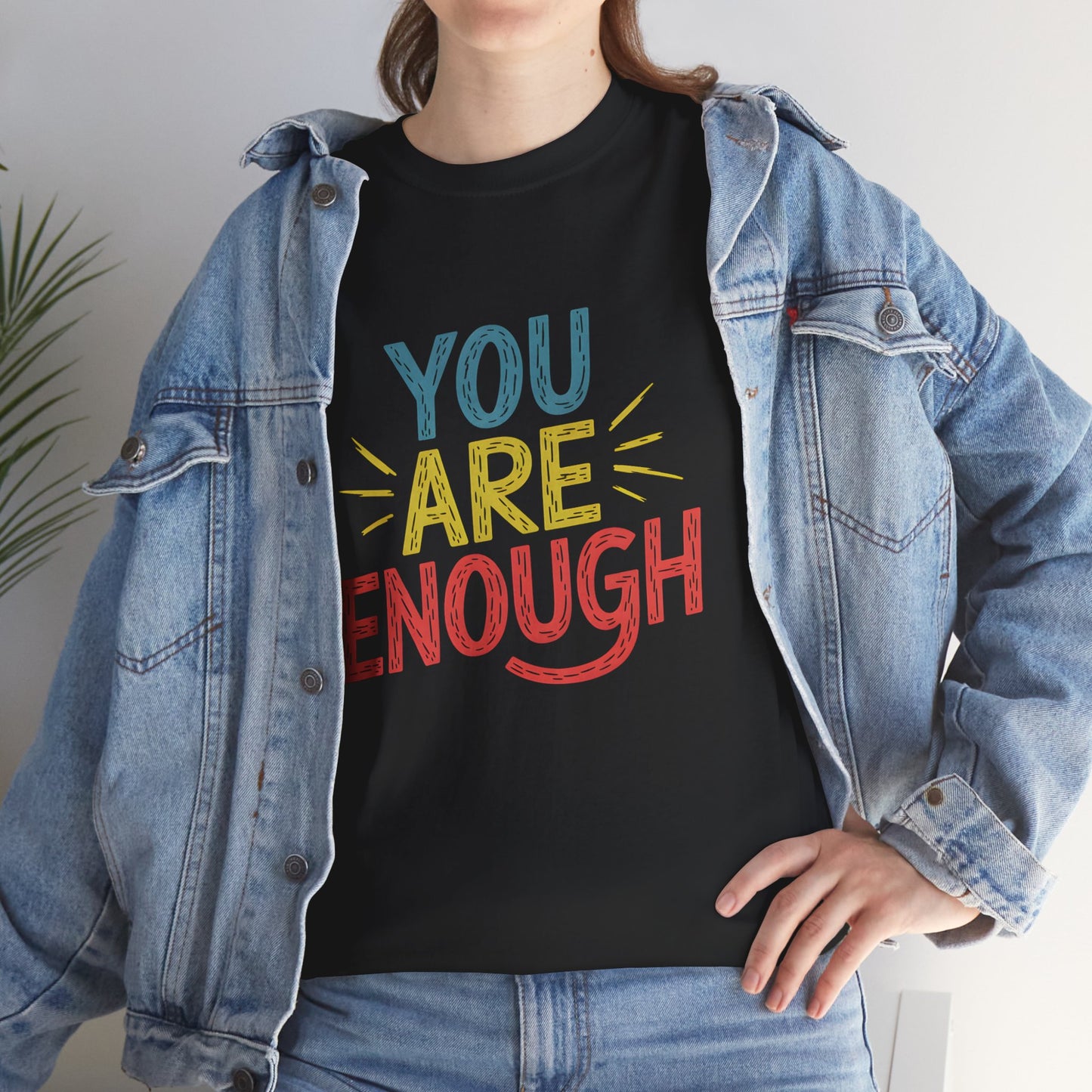 You Are Enough Motivational Art Graphic Print T Shirt Inspirational Quote Casual