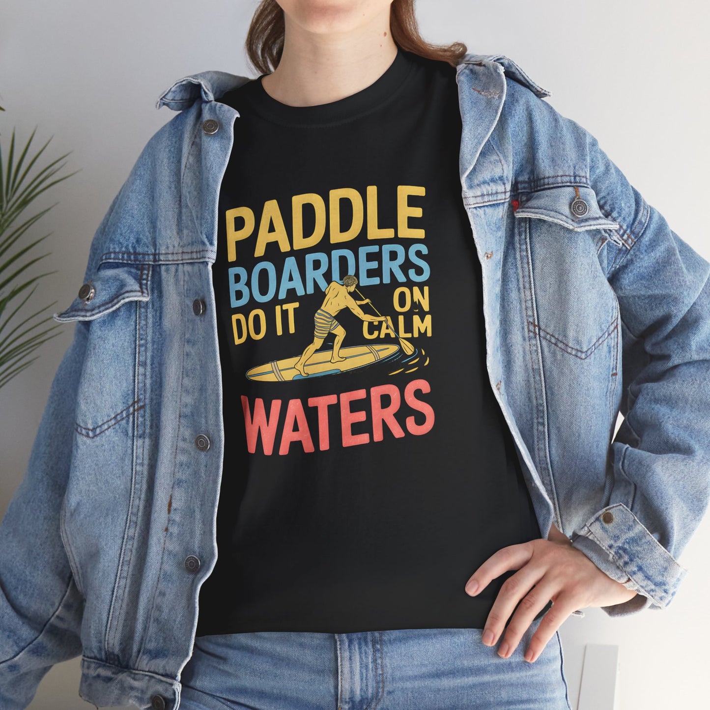 Paddle Boarders T-Shirt Graphic Tee Calm Waters Quote Vintage Water Sports Beach