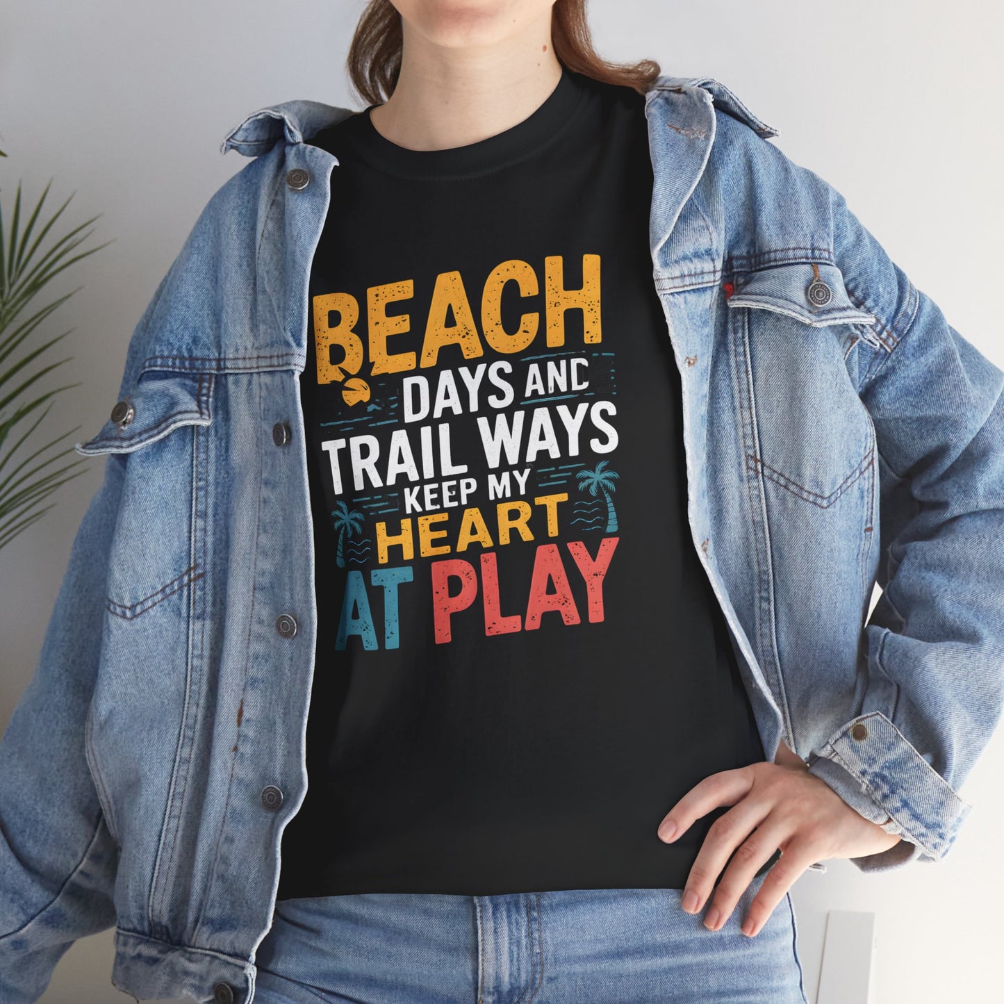 Beach Days Trail Ways T-Shirt Graphic Tee Outdoors Hiking Nature Adventure Quote