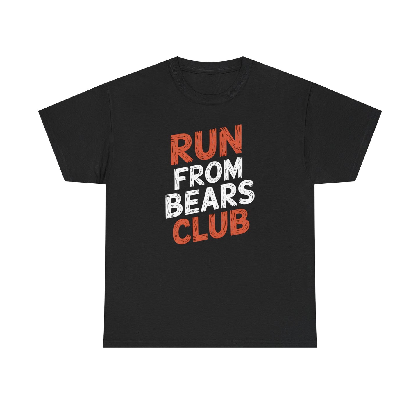 Funny Hiking T-Shirt Run From Bears Club Graphic Tee Outdoors Gift Unisex