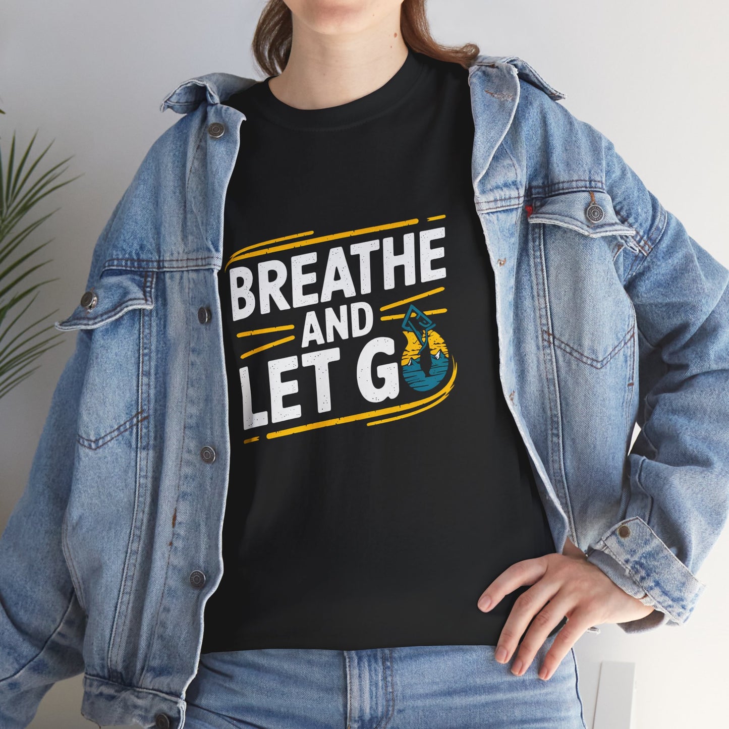 Breathe and Let Go T-Shirt Inspirational Graphic Tee Mindfulness Nature Gift