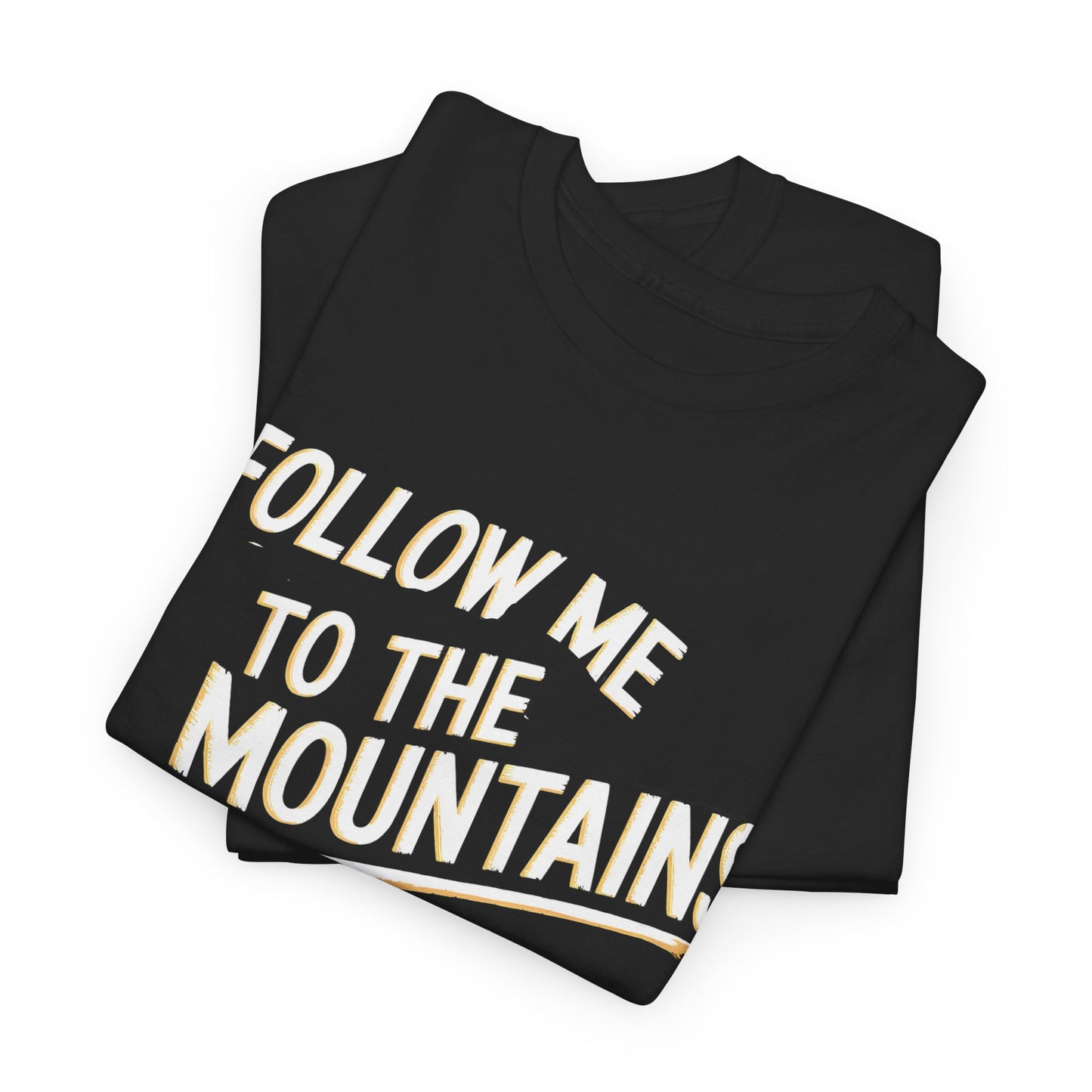 Follow Me to the Mountains Vintage Outdoor Adventure Graphic T-Shirt Casual