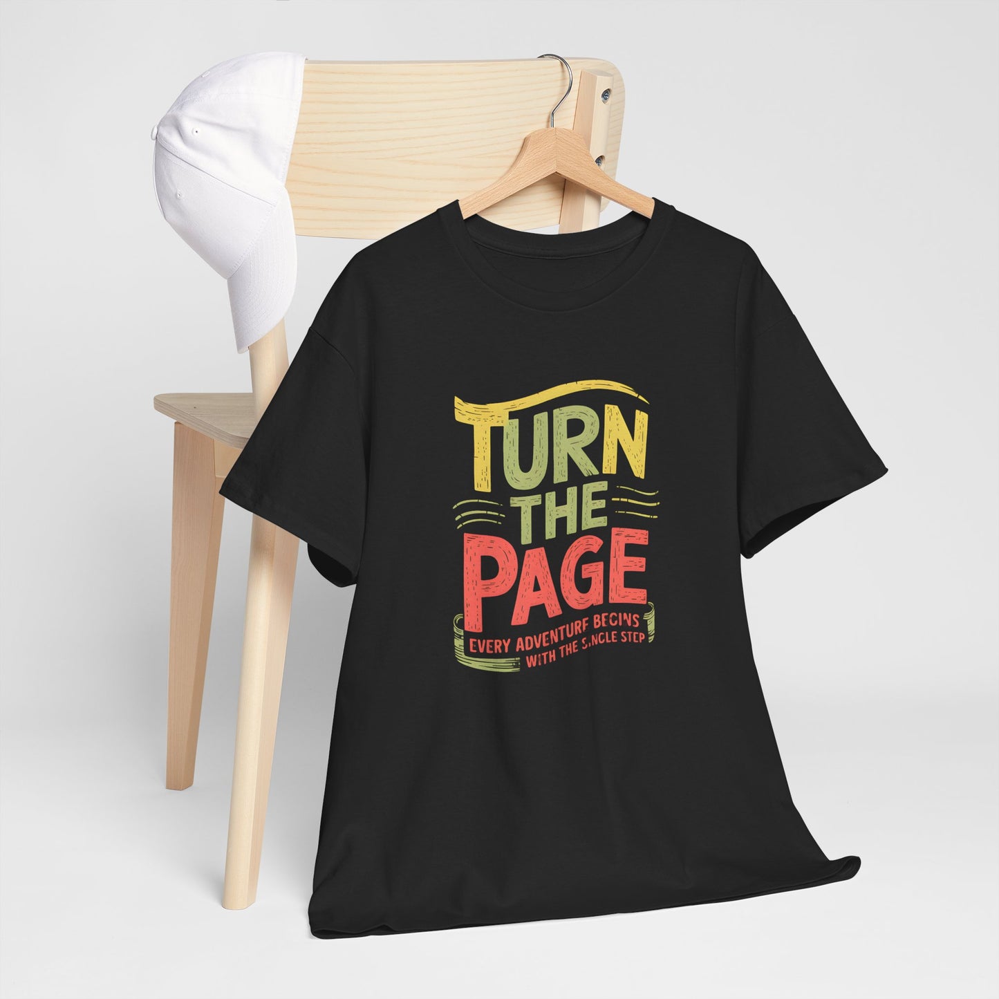 Turn the Page Inspirational T-Shirt Every Adventure Begins Step - T Shirt