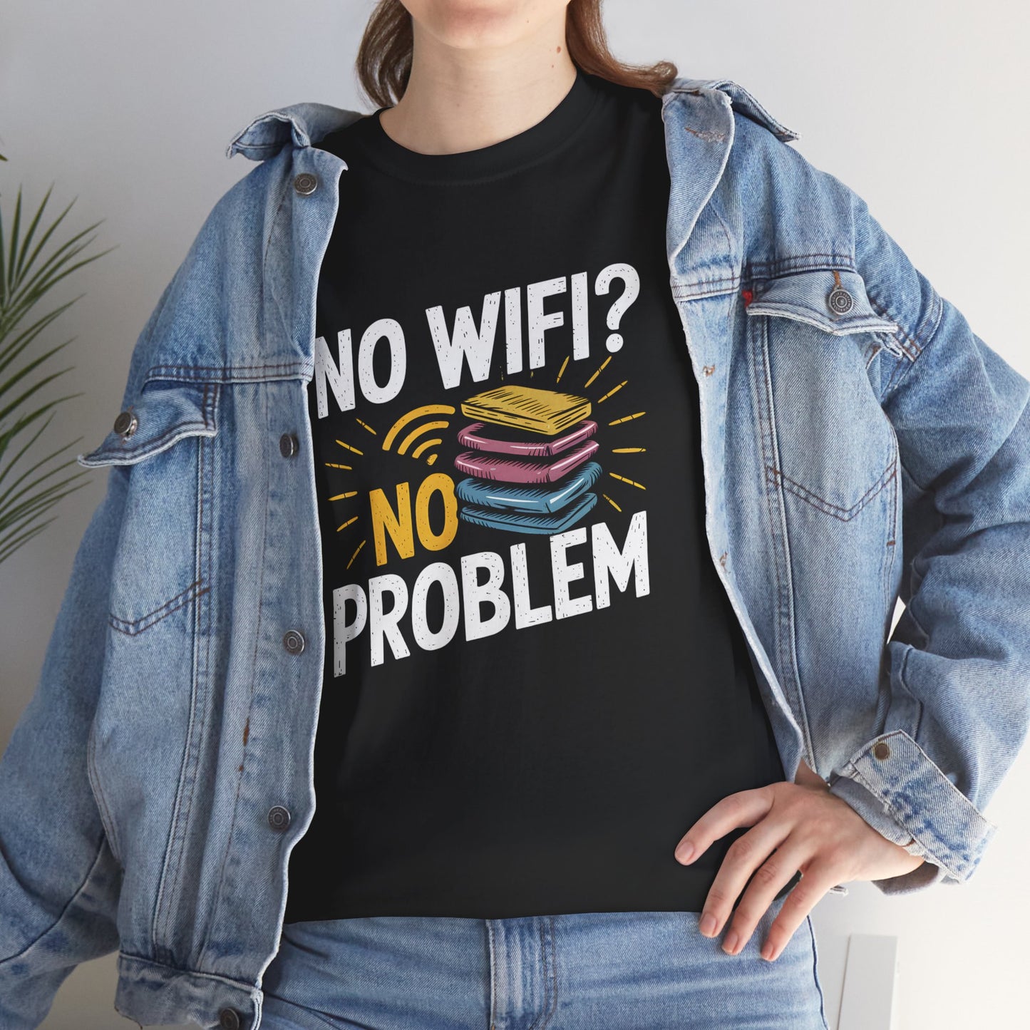 No Wifi No Problem Funny Reading Graphic T-Shirt Gift Book Lovers Short Sleeve