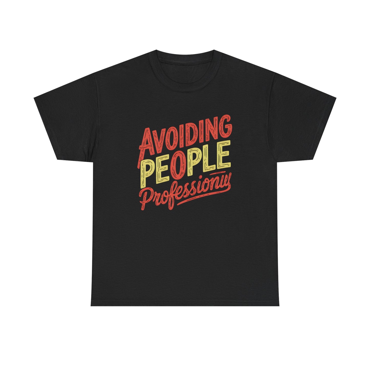 Funny Avoiding People Graphic Tee for Introverts and Humor Lovers Pullover Shirt