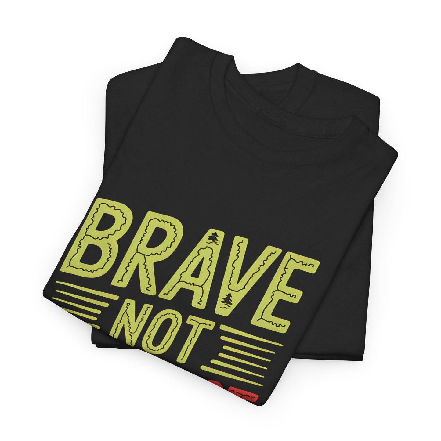 Brave Not Perfect Motivational Graphic T-Shirt Art Casual Wear Apparel