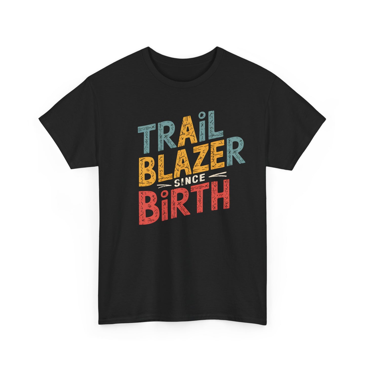 Trail Blazer Since Birth Vintage Graphic T-Shirt Graphic Tee Casual Wear Apparel