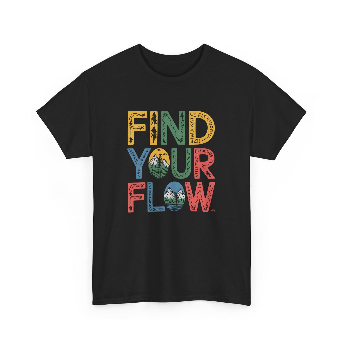 Find Your Flow T-Shirt Unisex Graphic Tee Mindfulness Outdoor Adventure Vibes