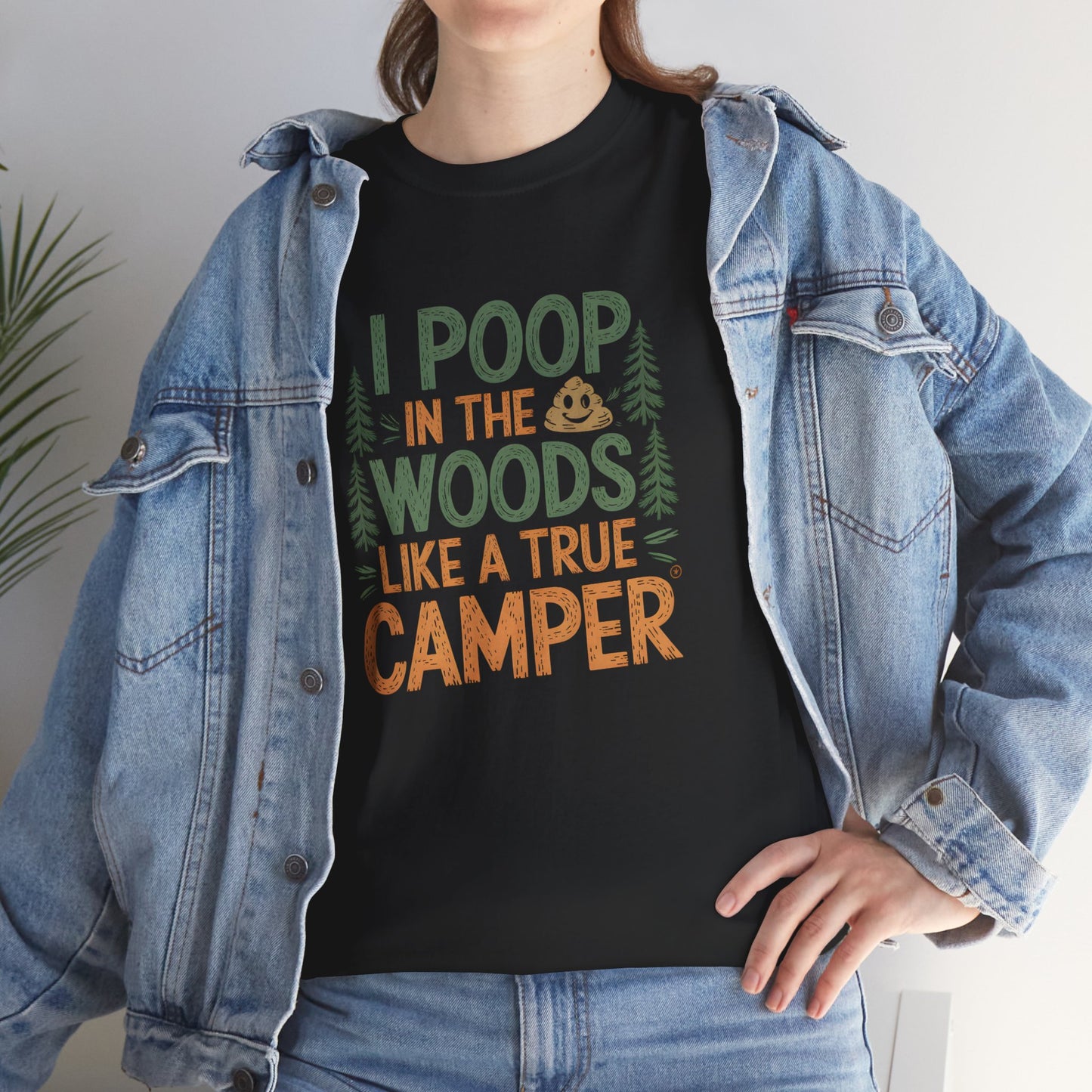 Funny Camping T-Shirt Camper Humor Tee Poop in Woods Outdoor Gift Hiker Joke