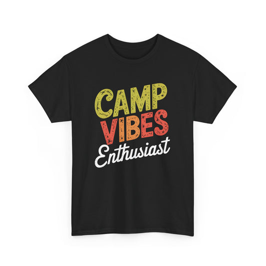 Camp Vibes Enthusiast T-Shirt Unisex Outdoor Camping Nature Adventure Graphic
