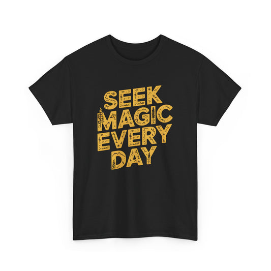 Seek Magic Every Day Graphic Tee Adventure Shirt for Nature Lovers Short Sleeve