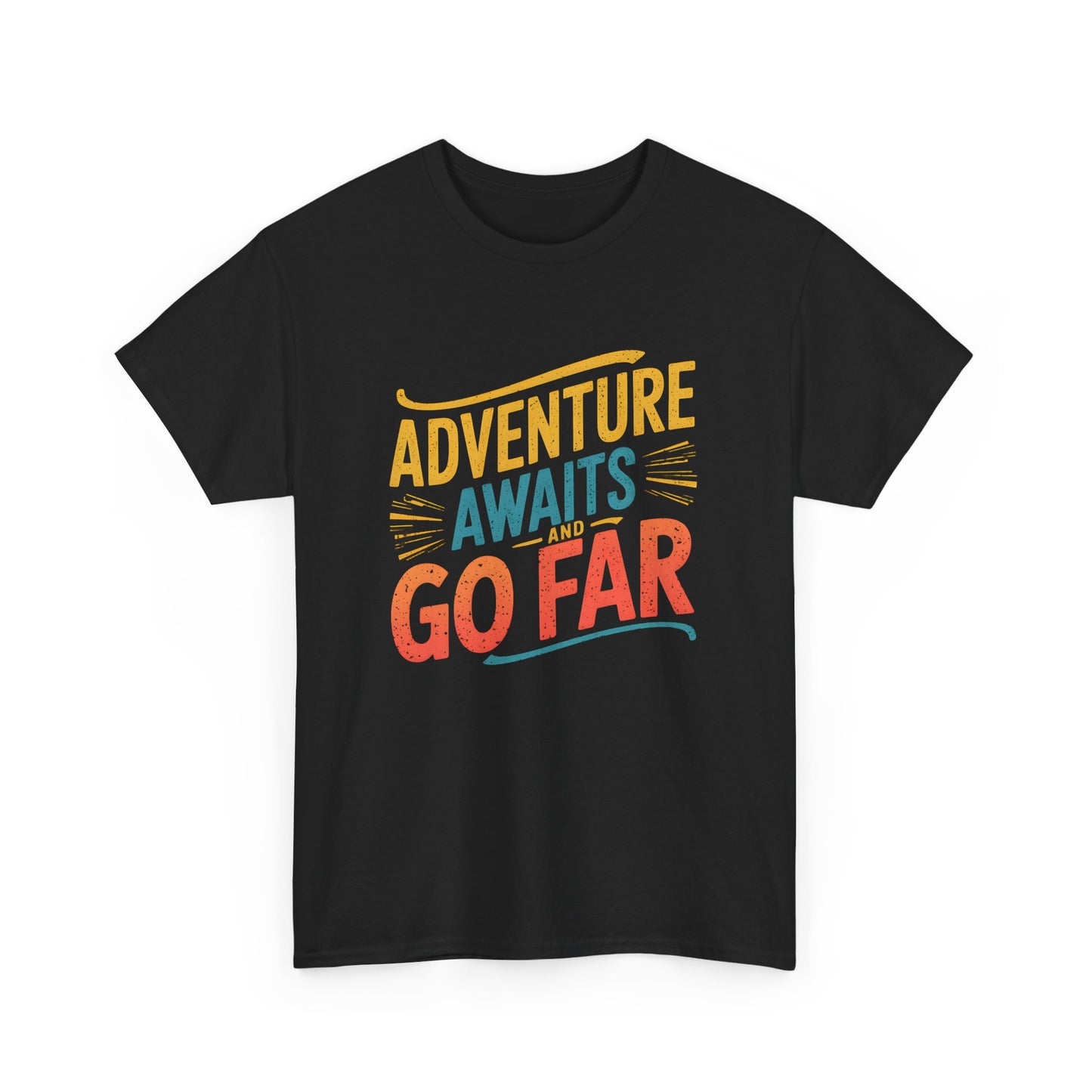 Adventure Awaits T-Shirt Go Far Graphic Tee Outdoor Wear Gift - T Shirt