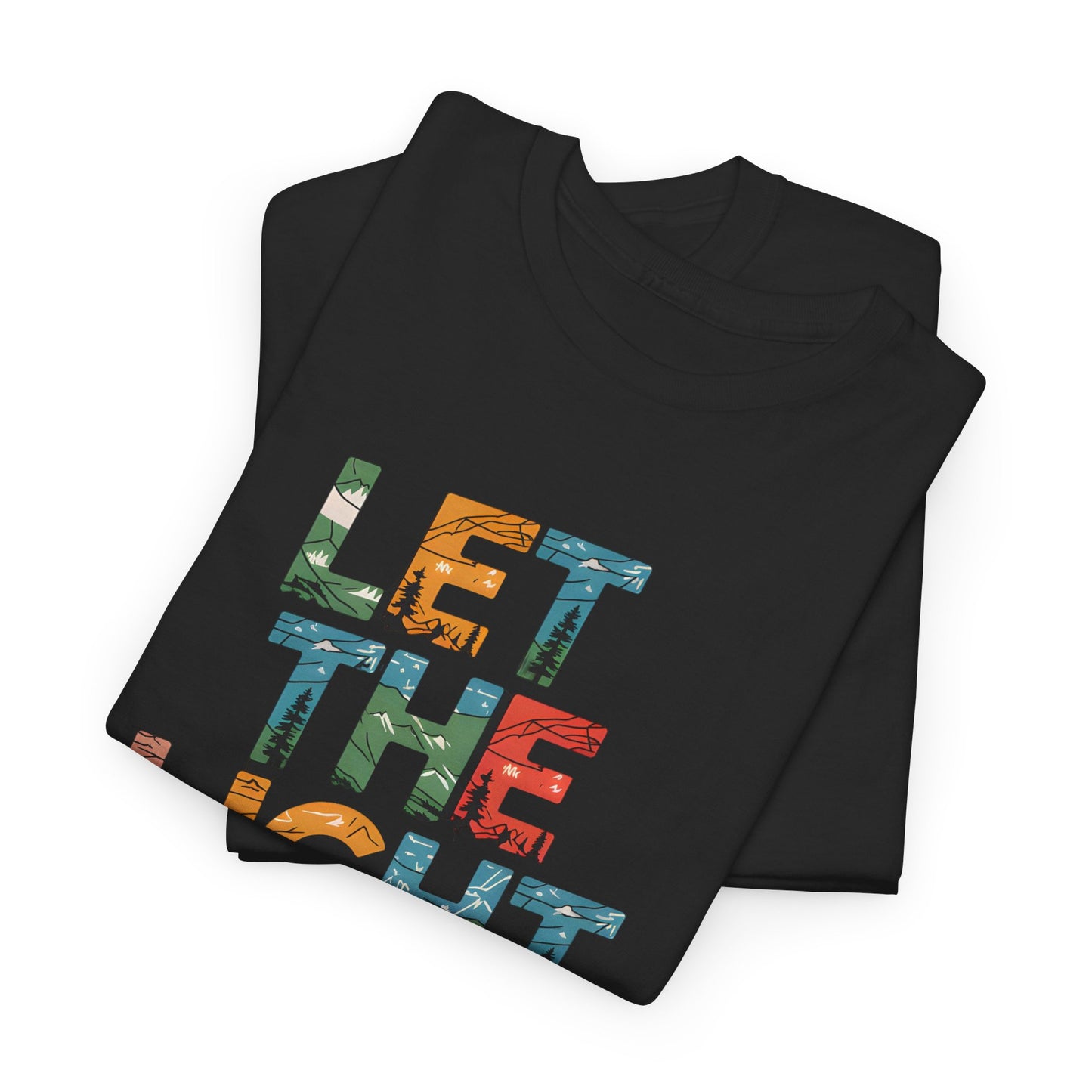 Let the Light In Mountain Nature Graphic Tee Shirt Unisex Short Sleeve Casual