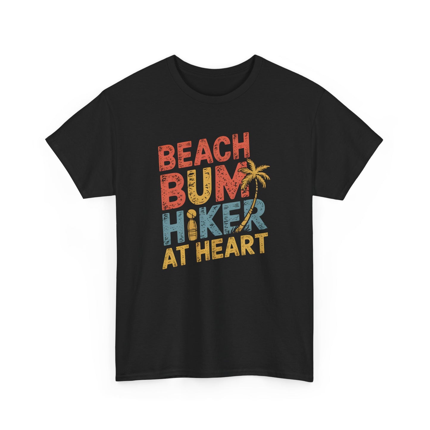 Beach Bum Hiker T-Shirt Graphic Tee Nature Lover Travel Outdoors Adventure Vibes